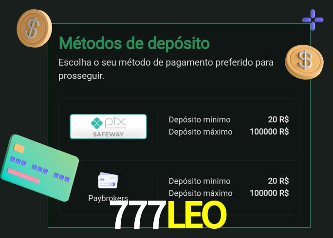 O cassino 777LEO oferece uma grande variedade de métodos de pagamento